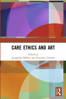 Care Ethics and Art