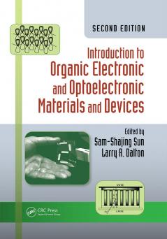 Introduction to Organic Electronic and Optoelectronic Materials and Devices