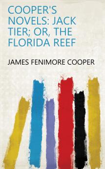 Cooper's Novels: Jack Tier