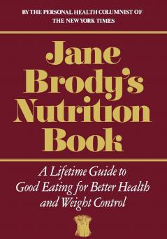 Jane Brody's Nutrition Book