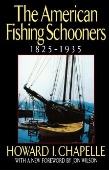 The American Fishing Schooners 1825-1935