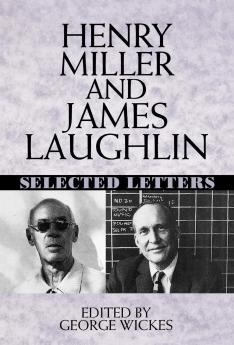 Henry Miller and James Laughlin
