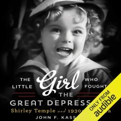 Little Girl Who Fought the Great Depression