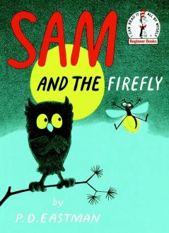 Sam and the Firefly (Beginner Books(R))