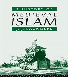 History of Medieval Islam