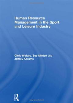 Human Resource Management in the Sport and Leisure Industry