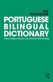 Routledge Portuguese Bilingual Dictionary (Revised 2014 edition)