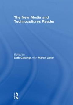 New Media and Technocultures Reader