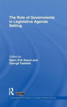 Role of Governments in Legislative Agenda Setting