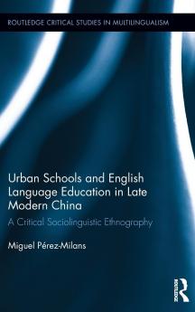Urban Schools and English Language Education in Late Modern China