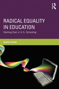 Radical Equality in Education