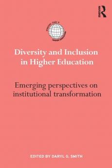 Diversity and Inclusion in Higher Education