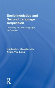 Sociolinguistics and Second Language Acquisition