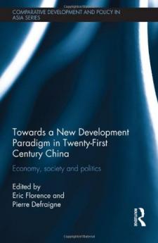 Towards a New Development Paradigm in Twenty-First Century China