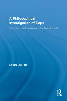 Philosophical Investigation of Rape
