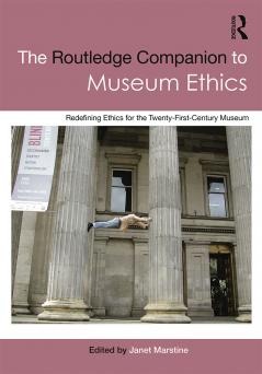 Routledge Companion to Museum Ethics