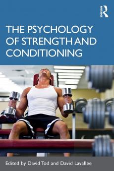 Psychology of Strength and Conditioning