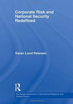 Corporate Risk and National Security Redefined