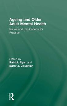 Ageing and Older Adult Mental Health