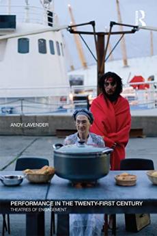 Performance in the Twenty-First Century