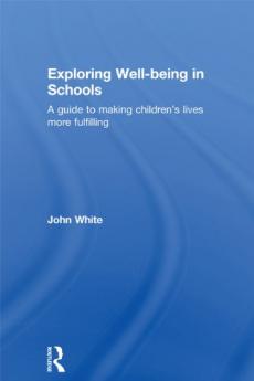 Exploring Well-Being in Schools