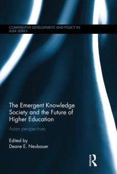 Emergent Knowledge Society and the Future of Higher Education