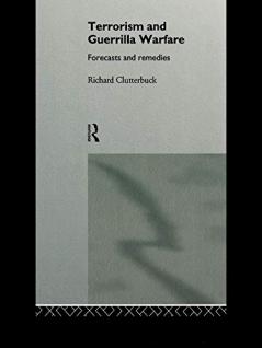 Terrorism and Guerrilla Warfare (Routledge Revivals)
