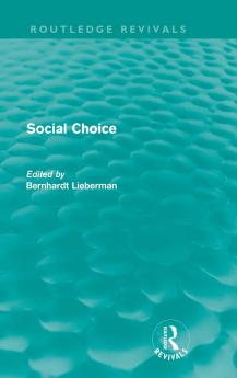 Social Choice (Routledge Revivals)