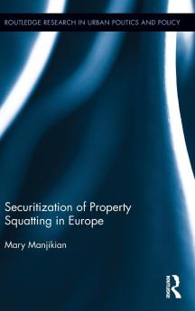 Securitization of Property Squatting in Europe