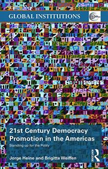 21st Century Democracy Promotion in the Americas