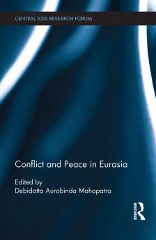 Conflict and Peace in Eurasia