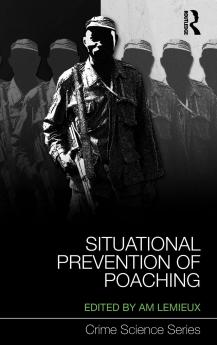 Situational Prevention of Poaching
