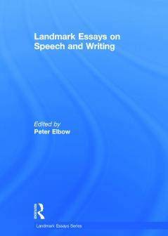 Landmark Essays on Speech and Writing