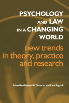 Psychology and Law in a Changing World