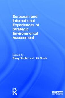 European and International Experiences of Strategic Environmental Assessment