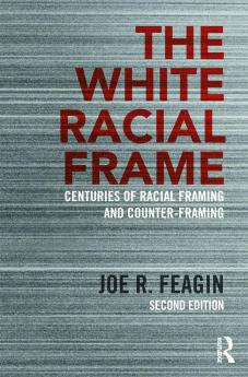 White Racial Frame