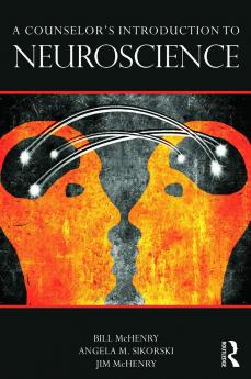 Counselor's Introduction to Neuroscience