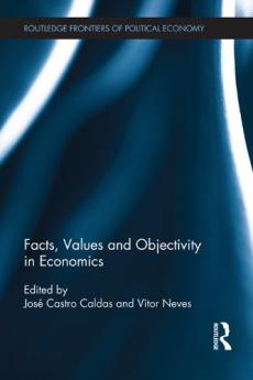 Facts Values and Objectivity in Economics