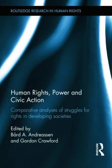 Human Rights Power and Civic Action