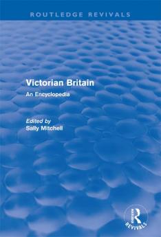 Victorian Britain (Routledge Revivals)