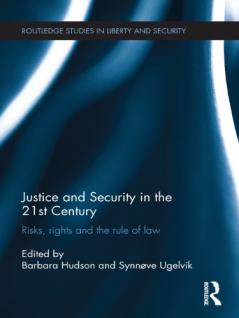 Justice and Security in the 21st Century