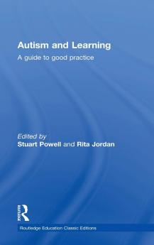 Autism and Learning (Classic Edition)