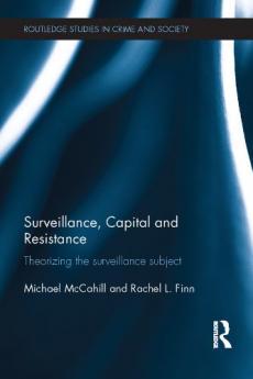 Surveillance Capital and Resistance