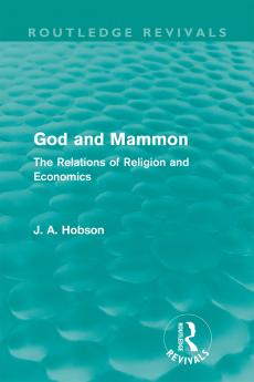 God and Mammon (Routledge Revivals)