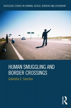 Human Smuggling and Border Crossings