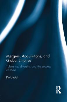Mergers Acquisitions and Global Empires