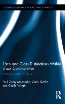 Race and Class Distinctions Within Black Communities