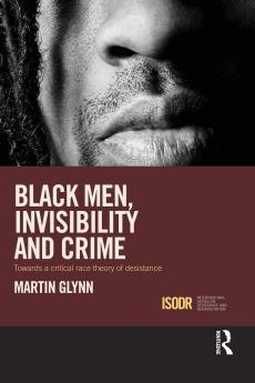 Black Men Invisibility and Crime