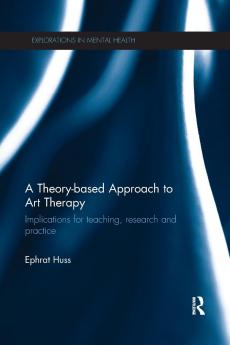 Theory-based Approach to Art Therapy