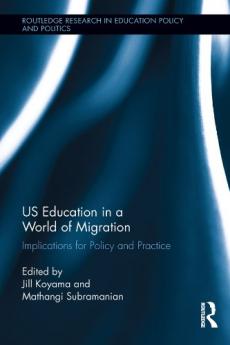 US Education in a World of Migration